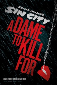 Sin City 2 - A Dame to Kill For - Poster